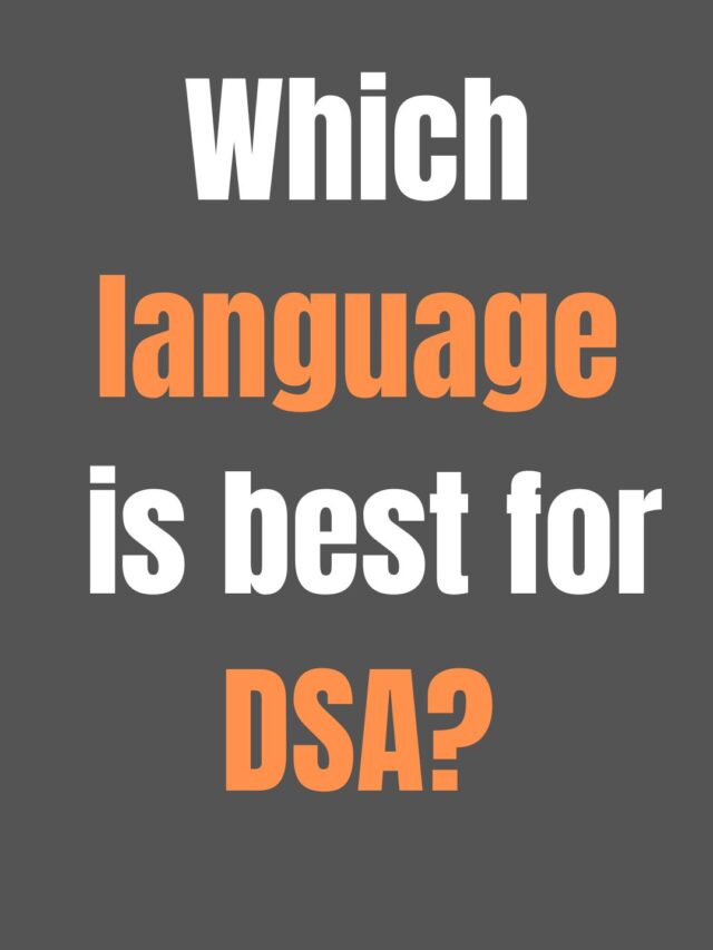 Which language is best for DSA?